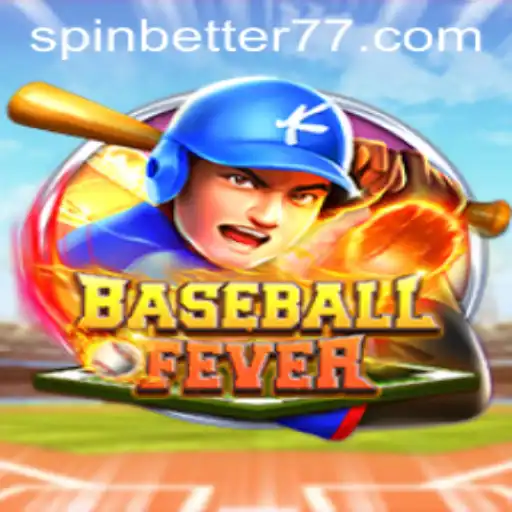 Discovering the Thrill of BaseballFever: A Deep Dive into Game Mechanics and Spinbetter Integration