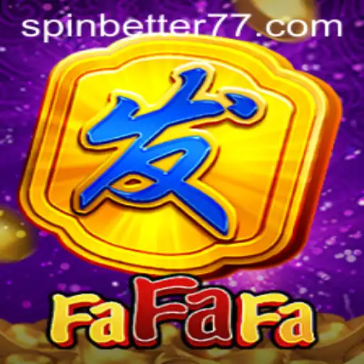 Explore the Thrilling World of FaFaFa with Spinbetter